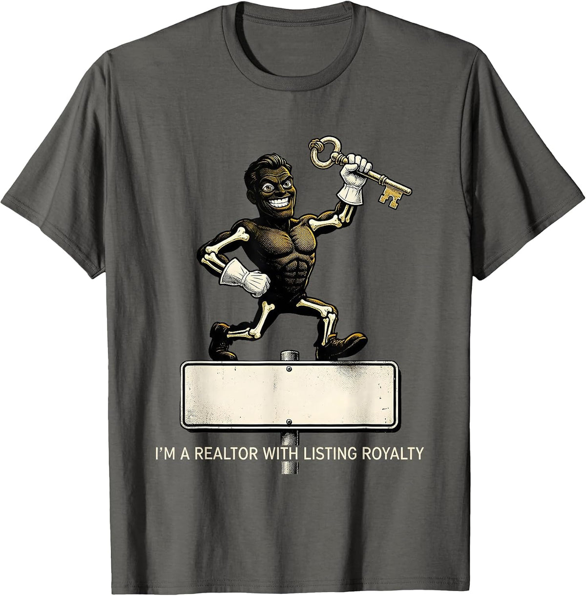 Men's I'm A Realtor With Listing Royalty Funny Real Estate Agent T-Shirt - Asphalt Grey