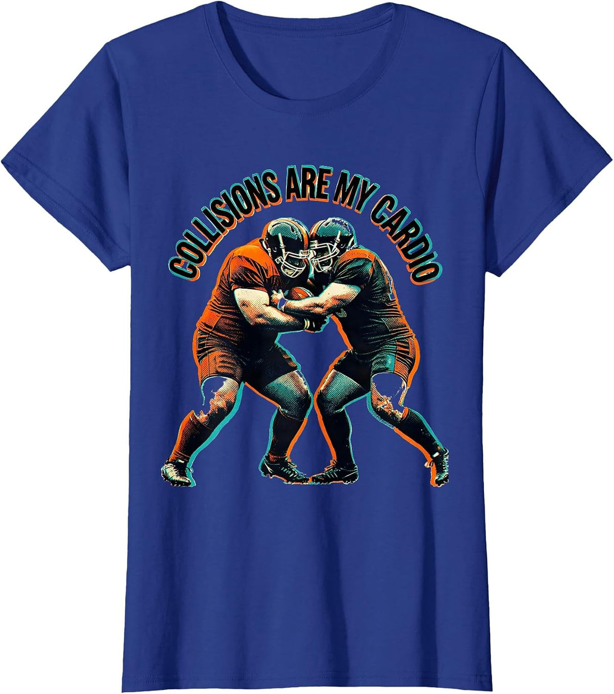 Women's Collisions Are My Cardio Rugby Design T-Shirt - Royal Blue