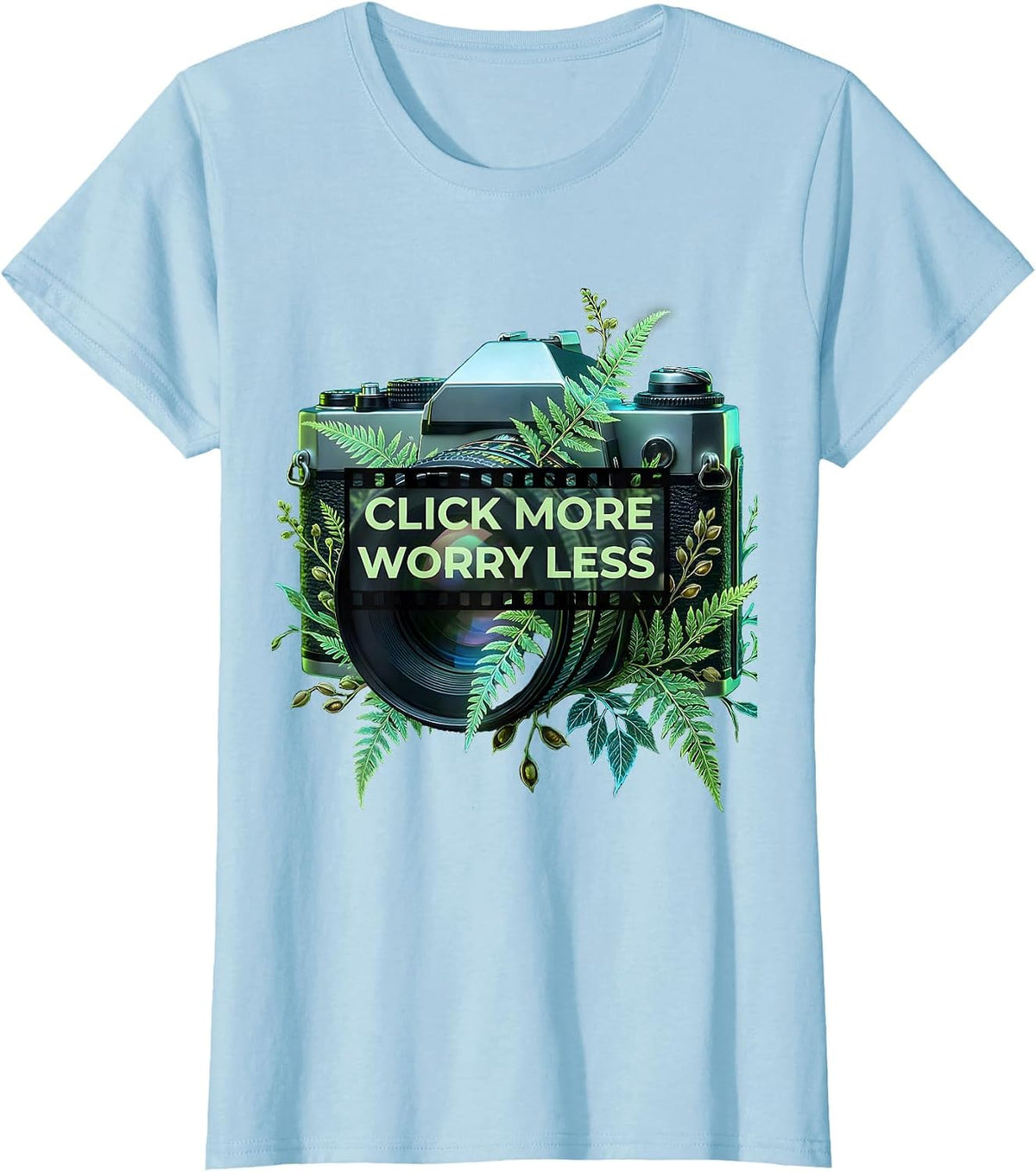 Women's Click More Worry Less Photography Design T-Shirt - Baby Blue
