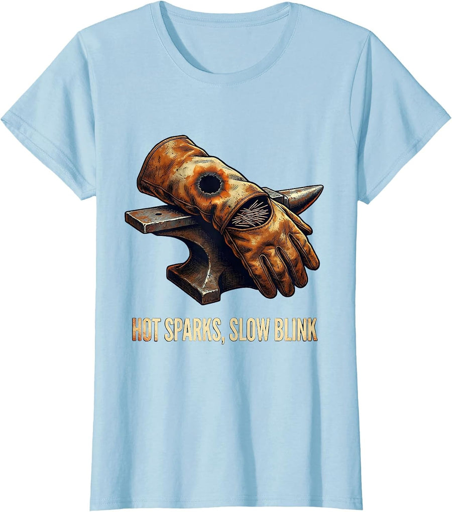 Women's Hot Sparks Slow Blink Vintage Welder Trade Humor Metal T-Shirt - Baby Blue