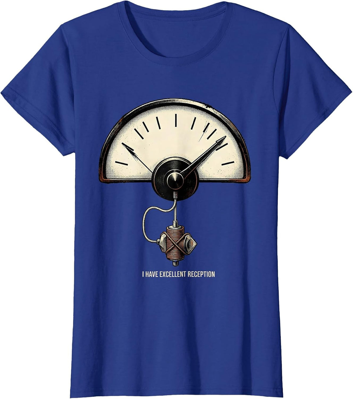 Women's I Have Excellent Reception Distressed Funny Ham Radio T-Shirt - Royal Blue