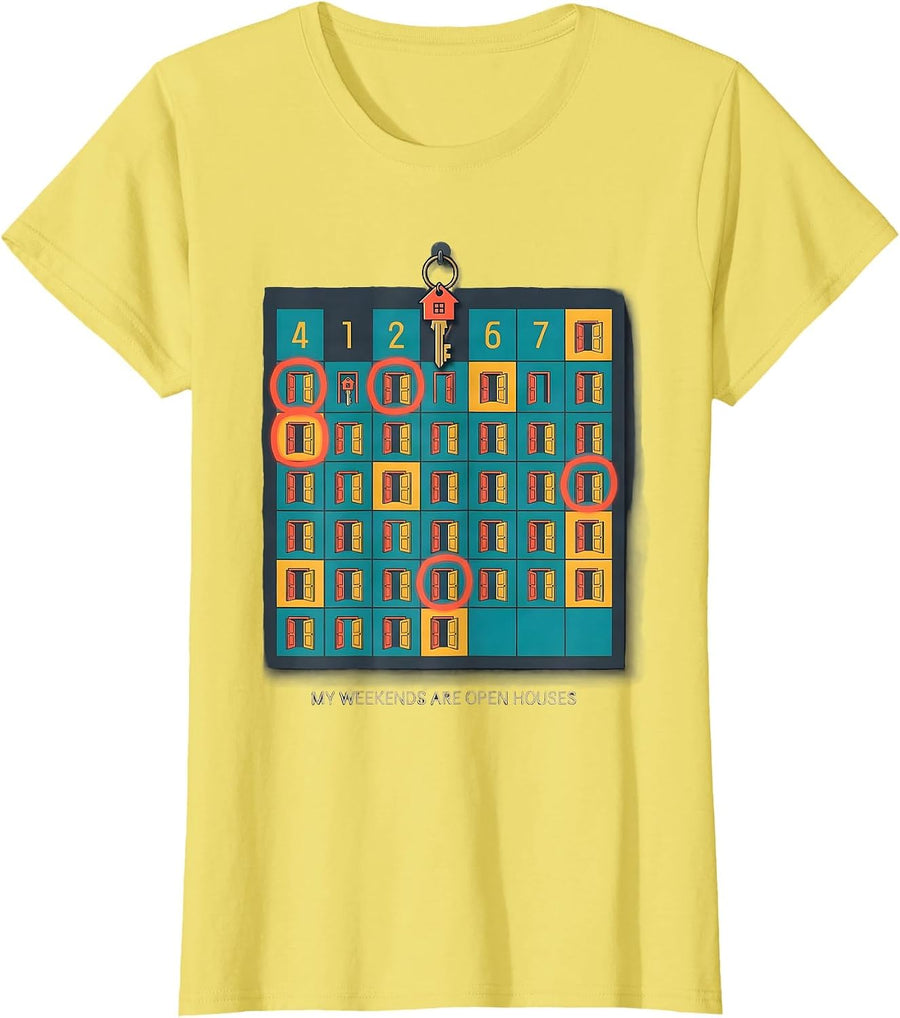 Women's My Weekends Are Open Houses Funny Realtor Real Estate Agent T-Shirt - Lemon Yellow