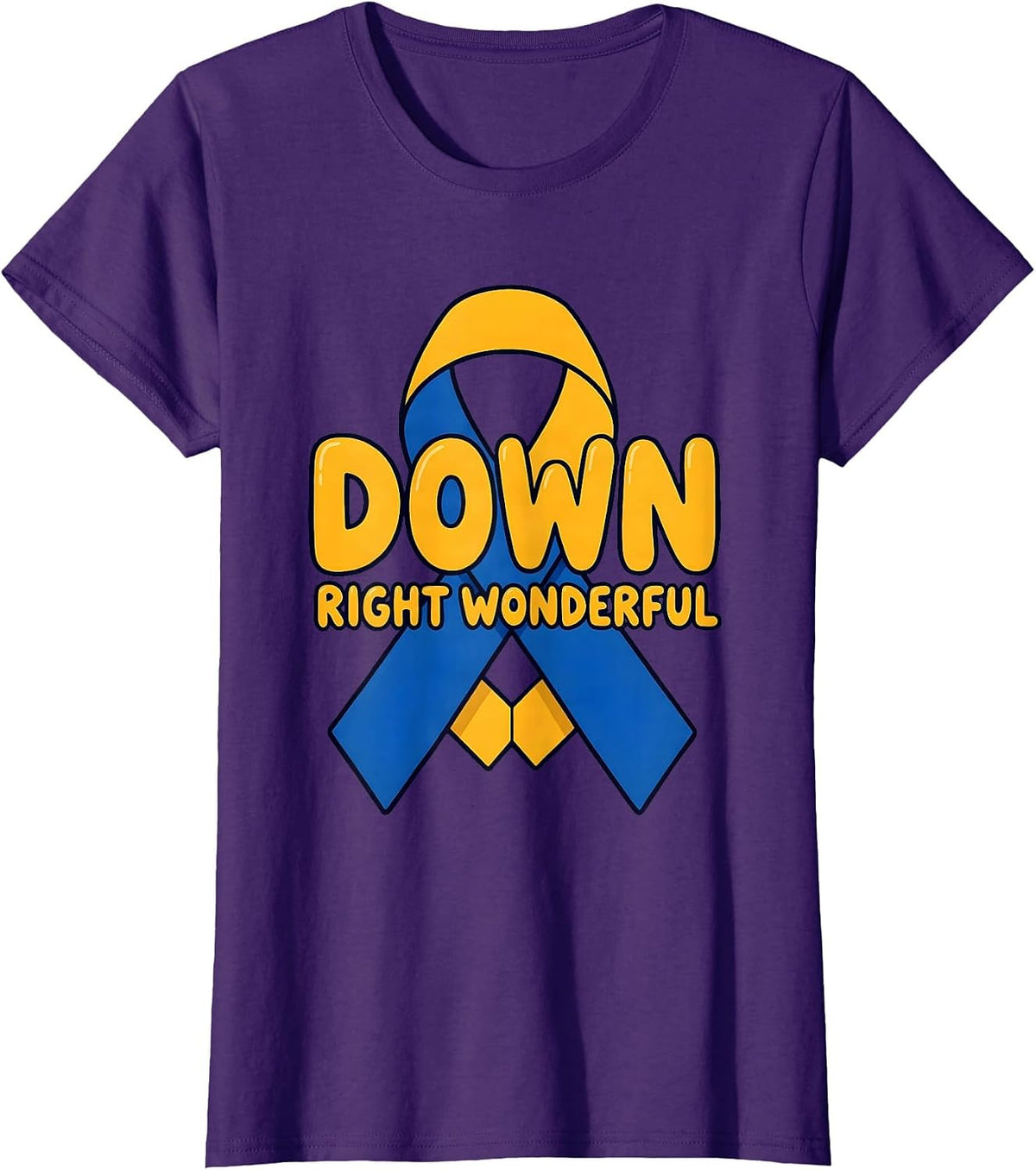 Women's Down Right Wonderful Blue Yellow Down Syndrome Awareness T-Shirt - Purple