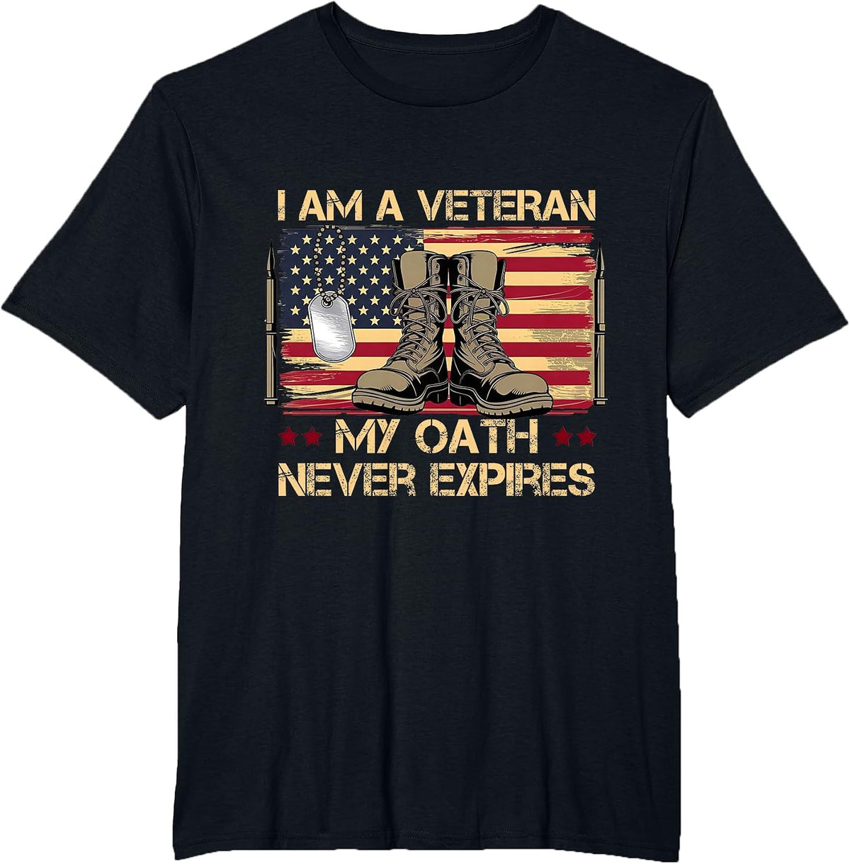 I am A Veteran My Oath Never Expires T-Shirt - Black