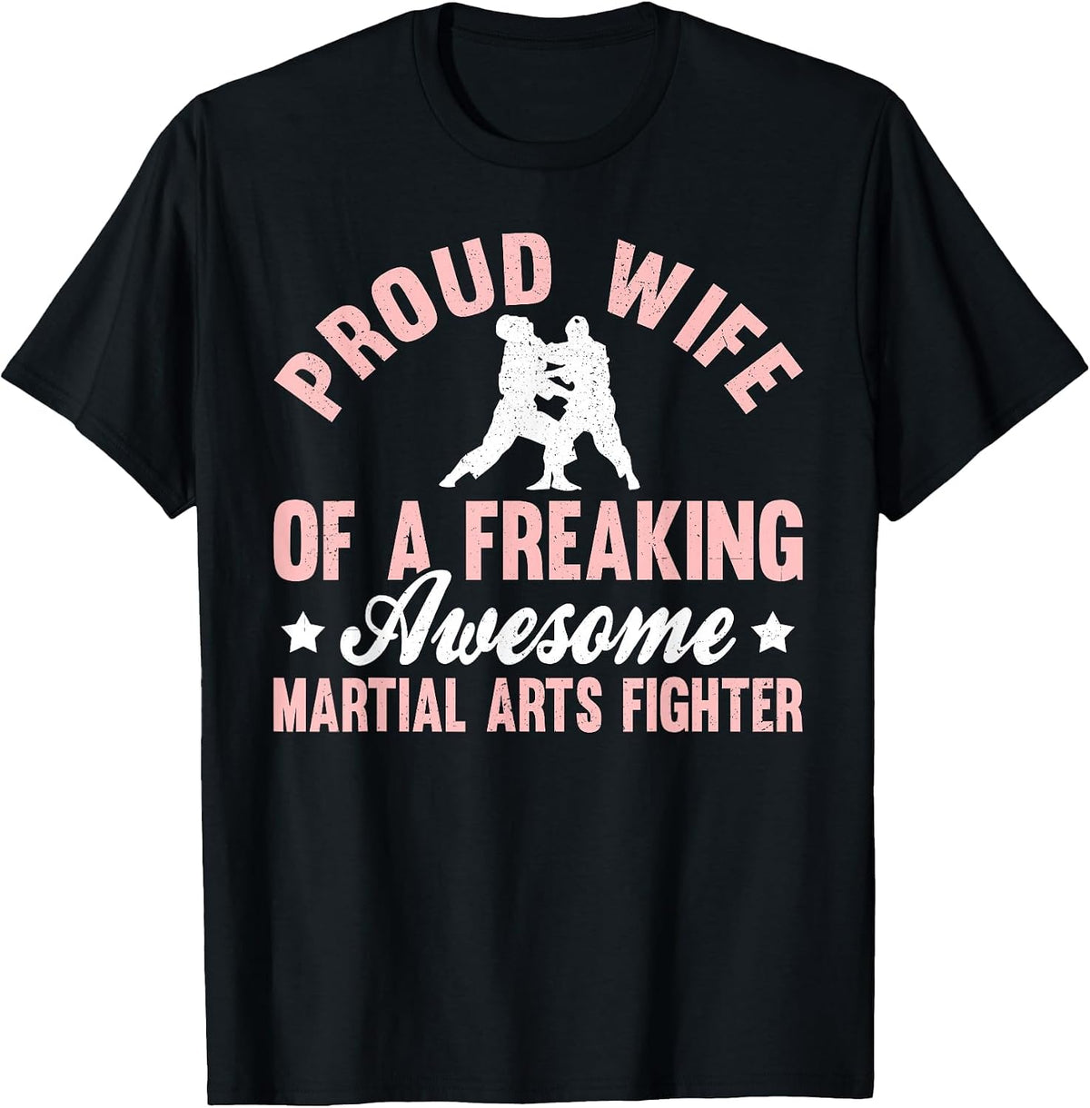 Martial Arts Fighter Taekwondo Jujitsu Karate Wife T-Shirt - Black