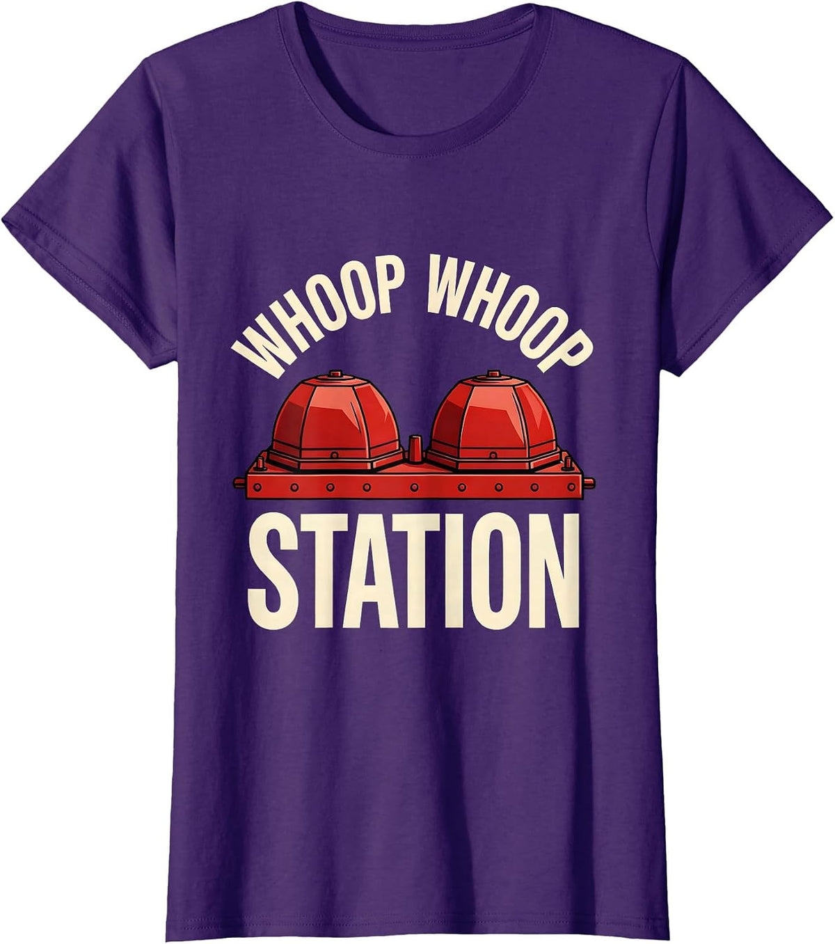 Women's Whoop Whoop Station Funny Firefighter Humor Fire Department T-Shirt - Purple