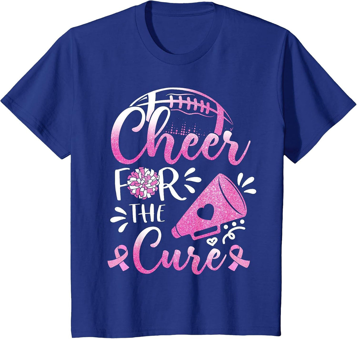 Womens Breast Cancer Awareness Cheer for The Cure Football T-Shirt - Royal Blue