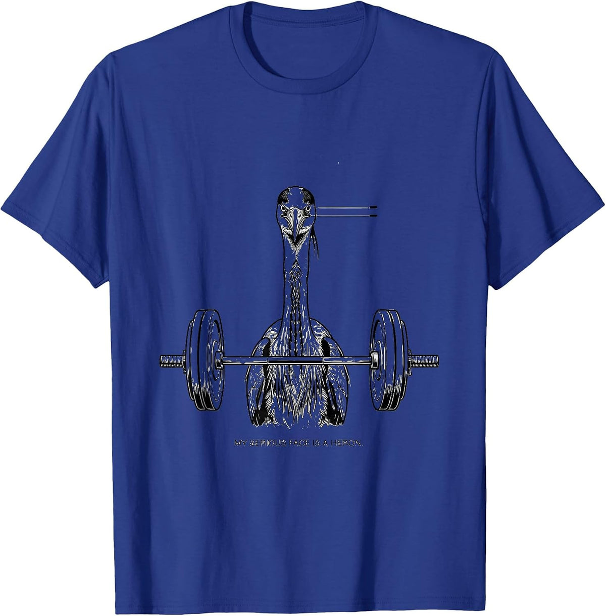 Men's My Serious Face Is A Heron Funny Gym Weightlifting Workout T-Shirt - Royal Blue
