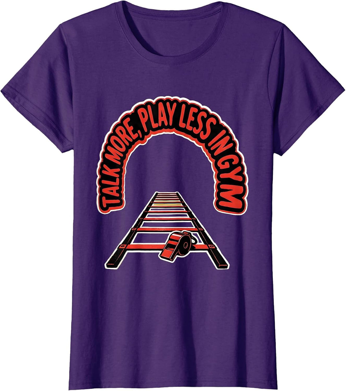 Women's Talk More, Play Less In Gym Funny PE Teacher Back To School T-Shirt - Purple