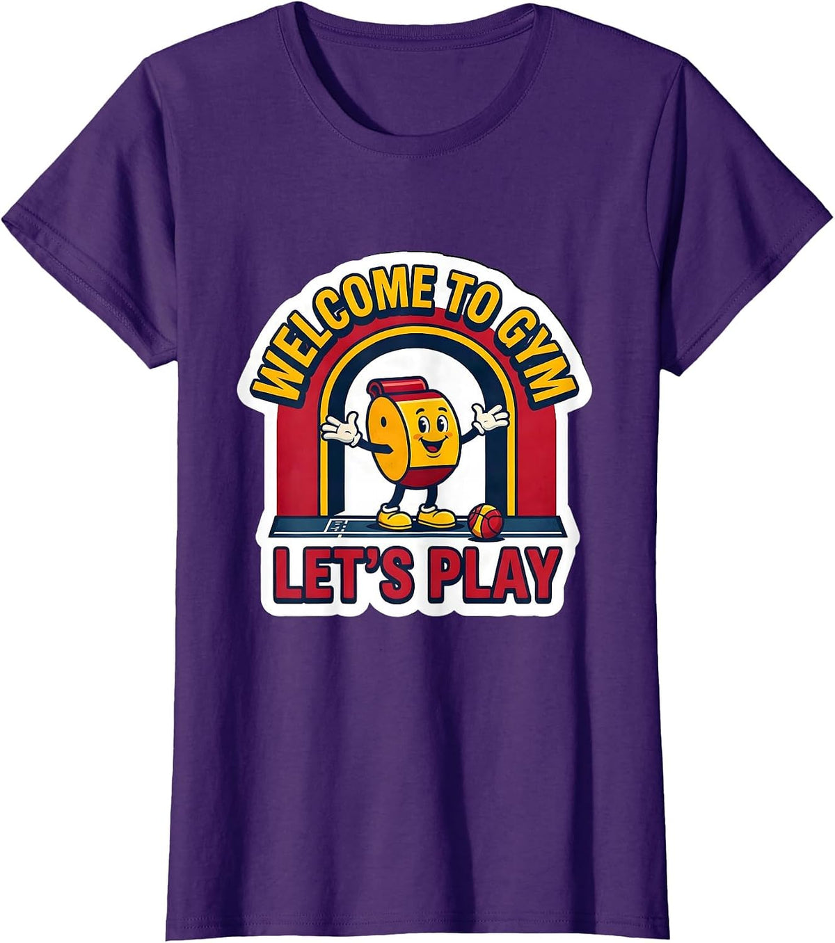 Women's Welcome To Gym Let's Play Funny PE Teacher Back To School T-Shirt - Purple