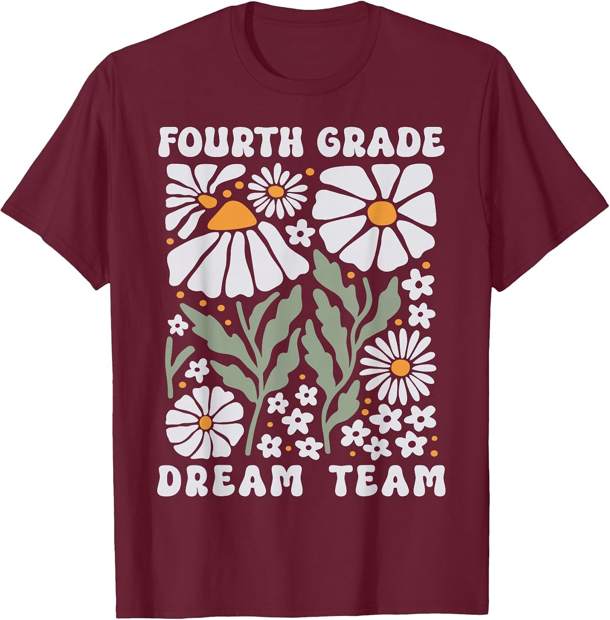 Fourth Grade Dream Team Back to School Boho Flower 4th Grade T-Shirt - Burgundy