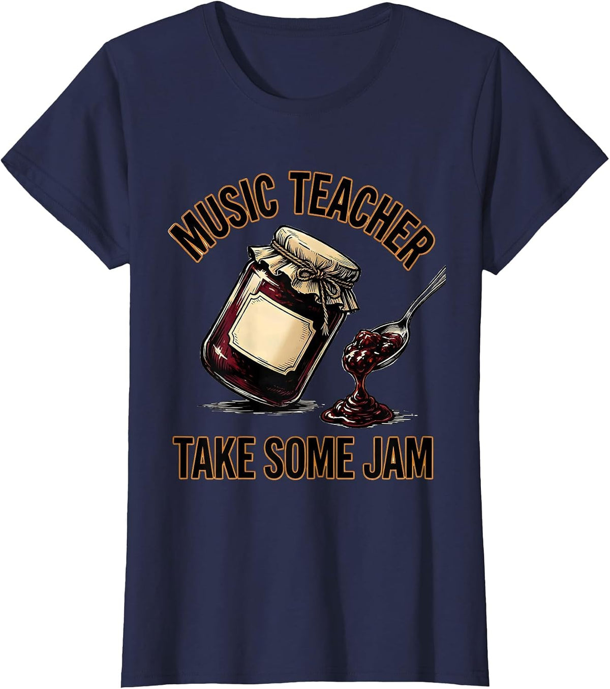Women's Music Teacher Take Some Jam Wholesome School Staff Role T-Shirt - Navy Blue