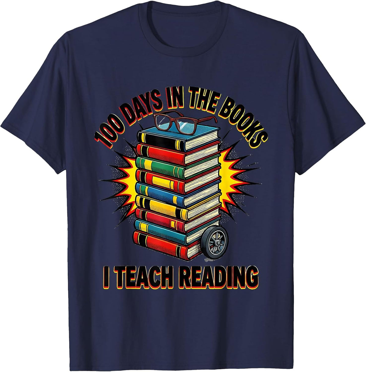 Men's 100 Days In The Books I Teach Reading Pop Art Teacher 100th T-Shirt - Navy Blue