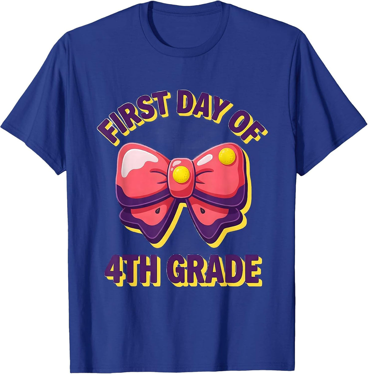 First Day Of 4th Grade Coquette Bow Back To School Girly T-Shirt - Royal Blue