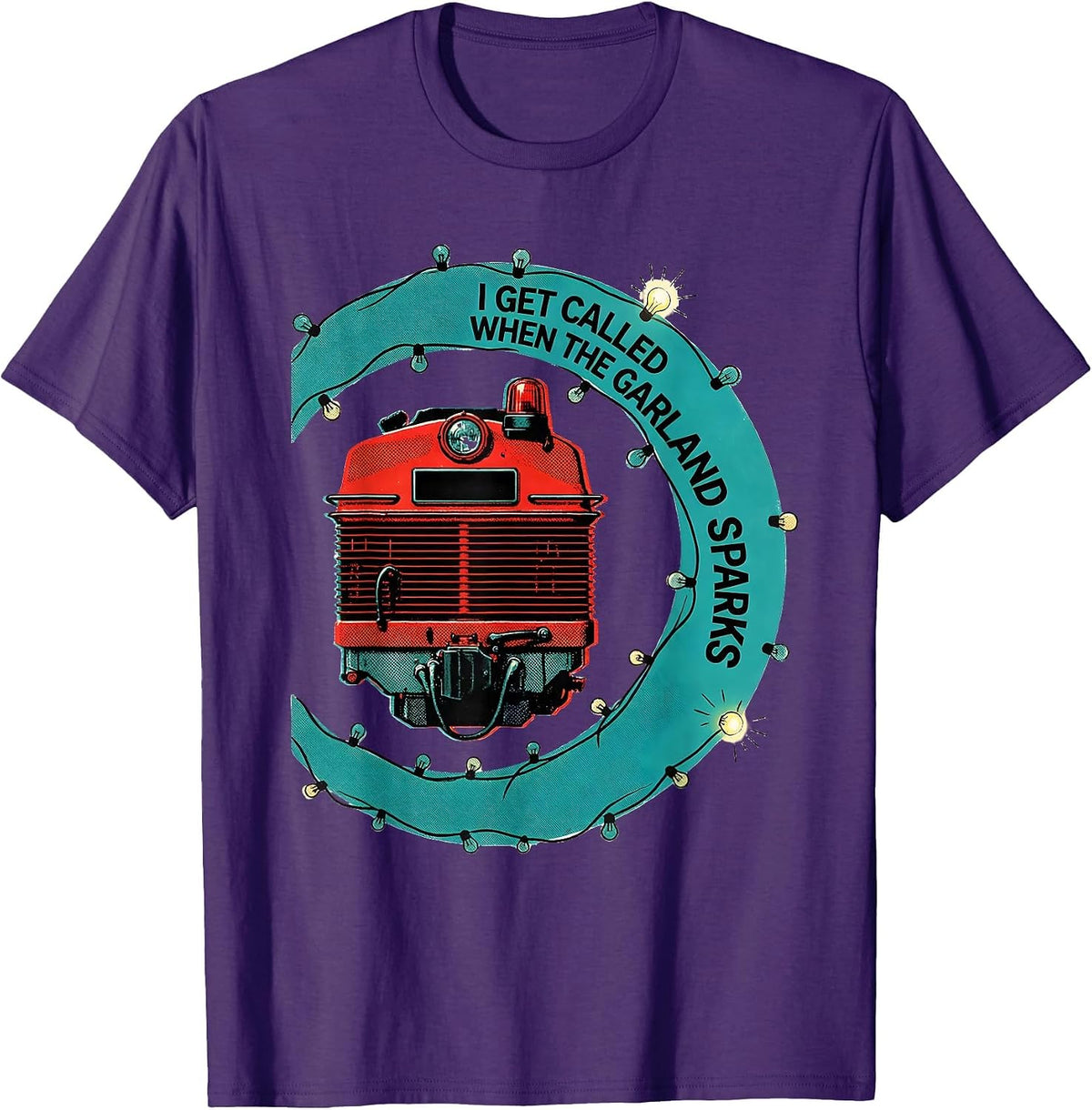 I Get Called When The Garland Sparks Funny Firefighter T-Shirt - Purple