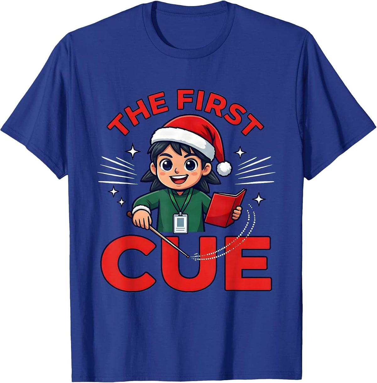 Men's THE FIRST CUE Funny Music Teacher Christmas School Staff T-Shirt - Royal Blue