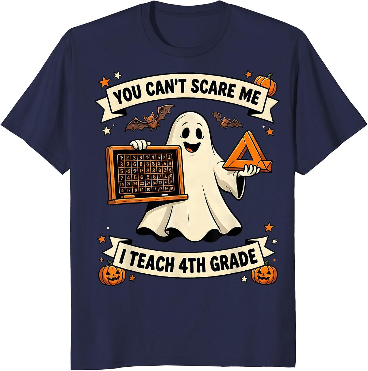 You Can't Scare Me I Teach 4th Grade Funny Teacher Ghost T-Shirt - Navy Blue