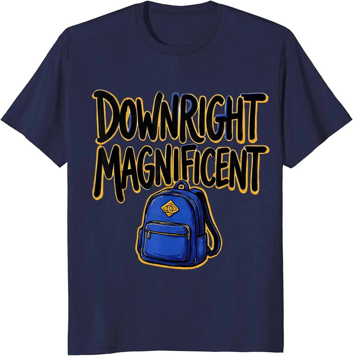 Downright Magnificent Sentimental Down Syndrome Awareness T-Shirt - Navy Blue