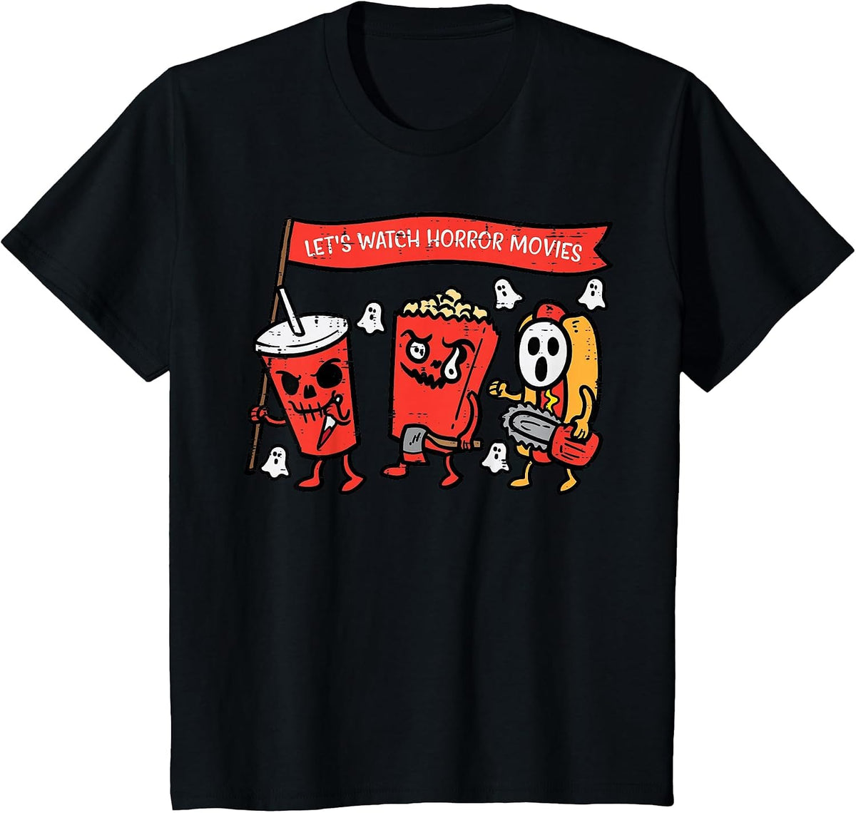 Let's Watch Horror Movies Funny Halloween Men Women Kids T-Shirt - Black