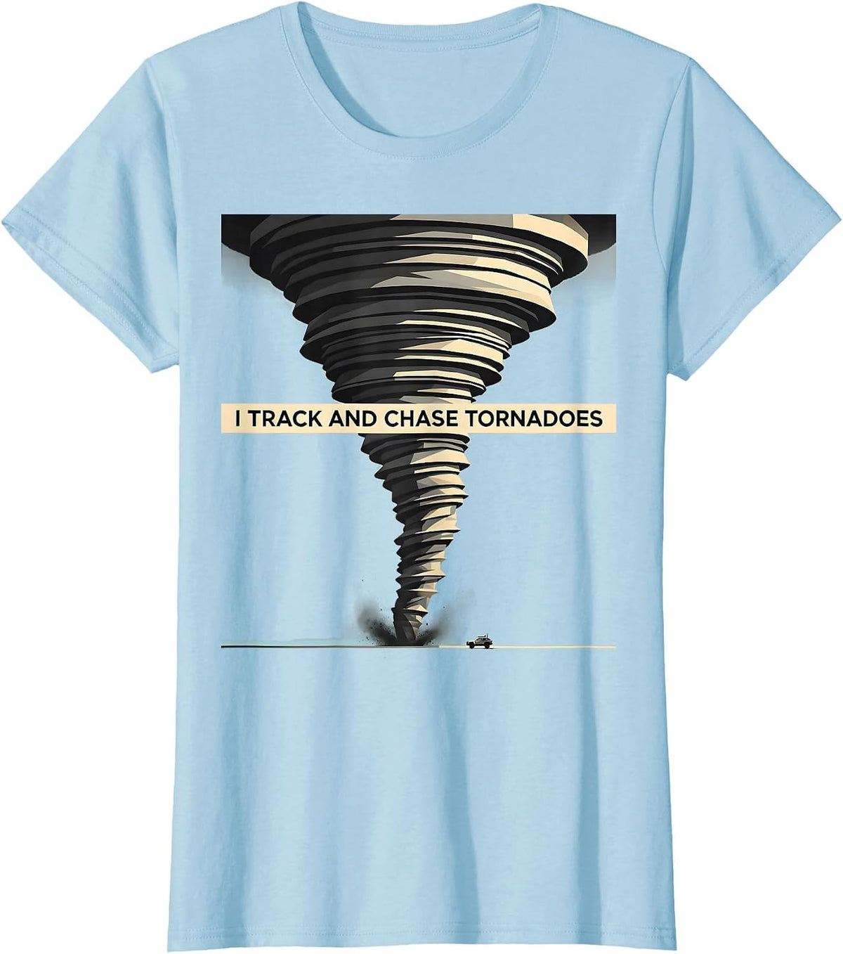 I Track And Chase Tornadoes Minimalist Storm Chaser T-Shirt - Baby Blue