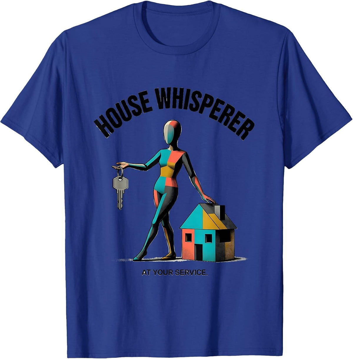 Men's House Whisperer At Your Service Funny Realtor Real Estate T-Shirt - Royal Blue