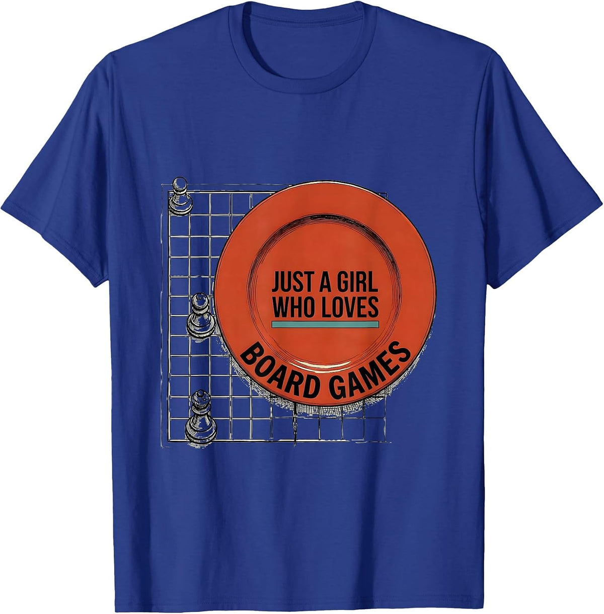 Just A Girl Who Loves Board Games Funny Fan Humor T-Shirt - Royal Blue