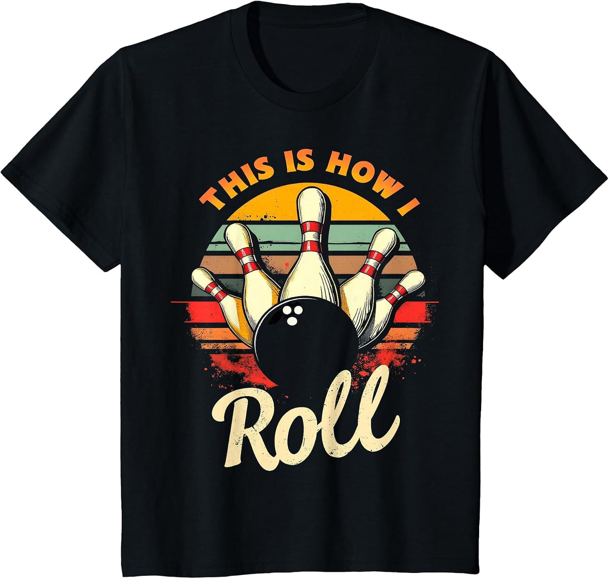 This is How I Roll Retro Bowling T-Shirt - Black