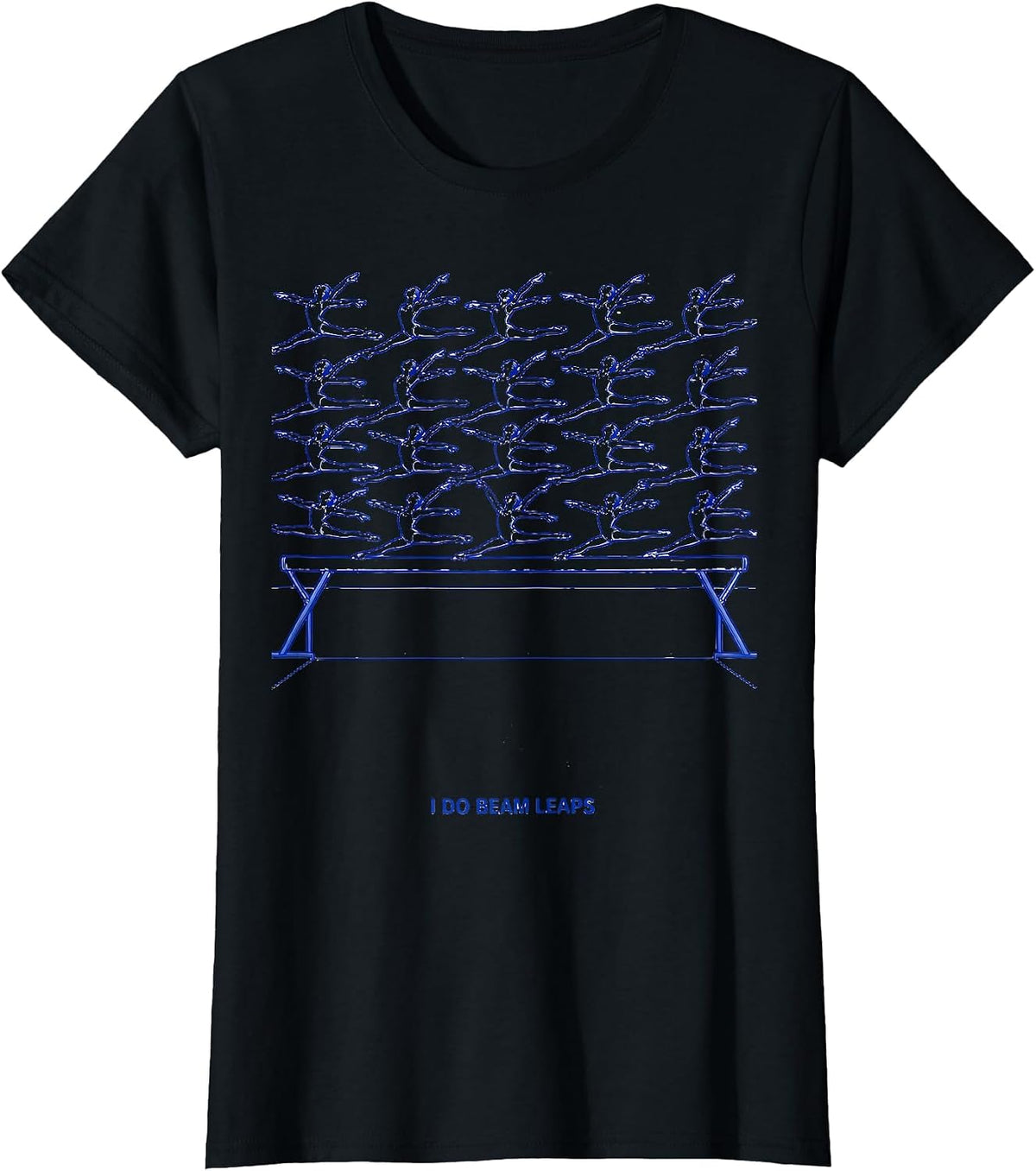 Women's I Do Beam Leaps Funny Gymnastics Gift Kids Teens Humor T-Shirt - Black