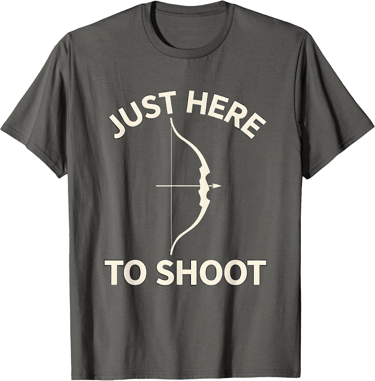 Just Here To Shoot Funny Photography Design T-Shirt - Asphalt Grey