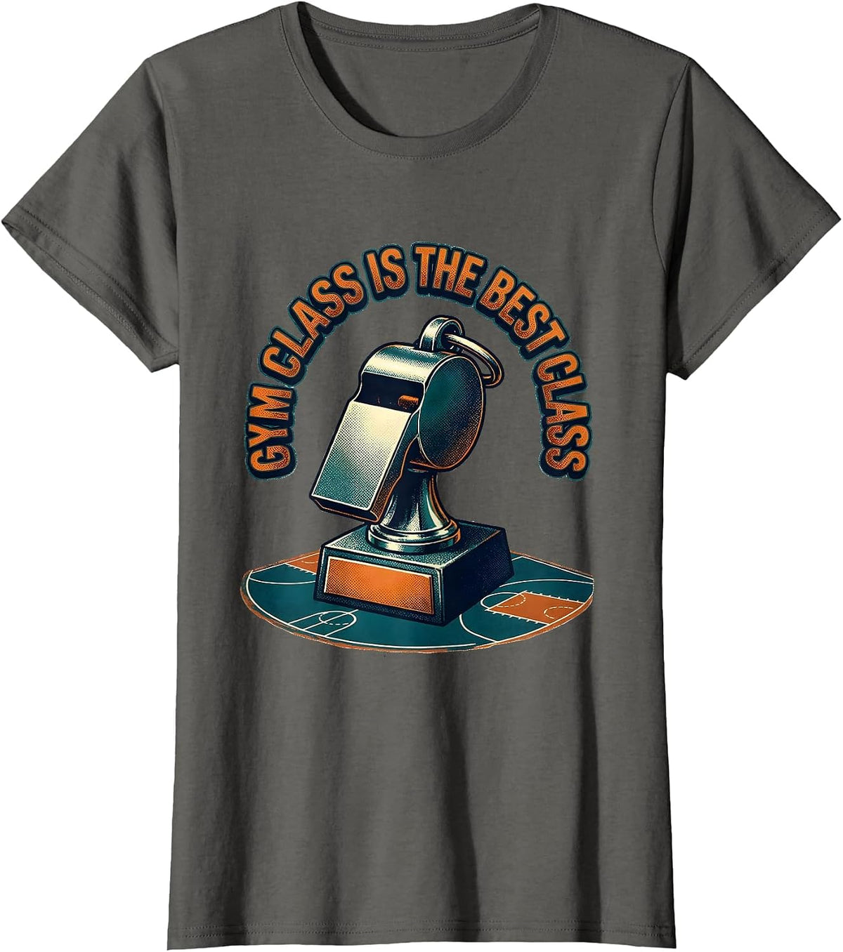 Women's Gym Class Is The Best Class Funny PE Teacher Back To School T-Shirt - Asphalt Grey