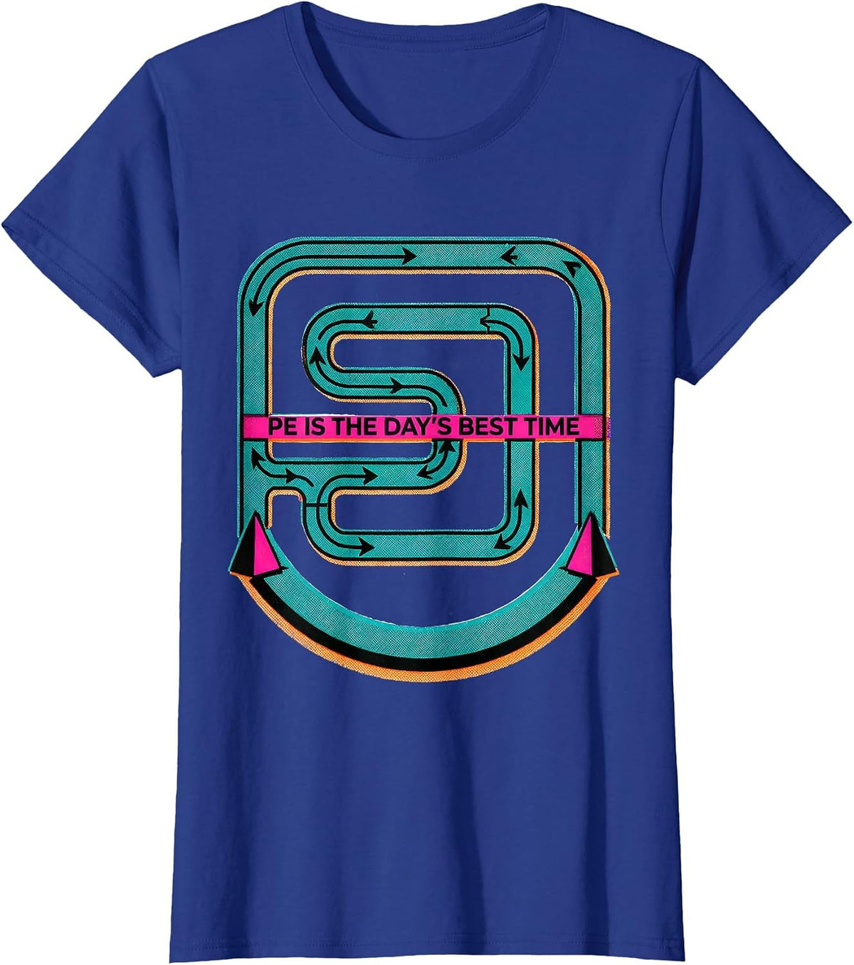 Women's PE Is The Day's Best Time Risograph PE Teacher Gym Class T-Shirt - Royal Blue