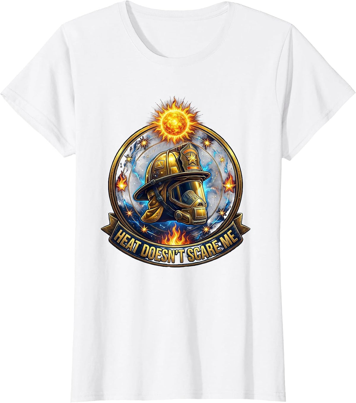Heat Doesn't Scare Me Firefighter Design T-Shirt - White
