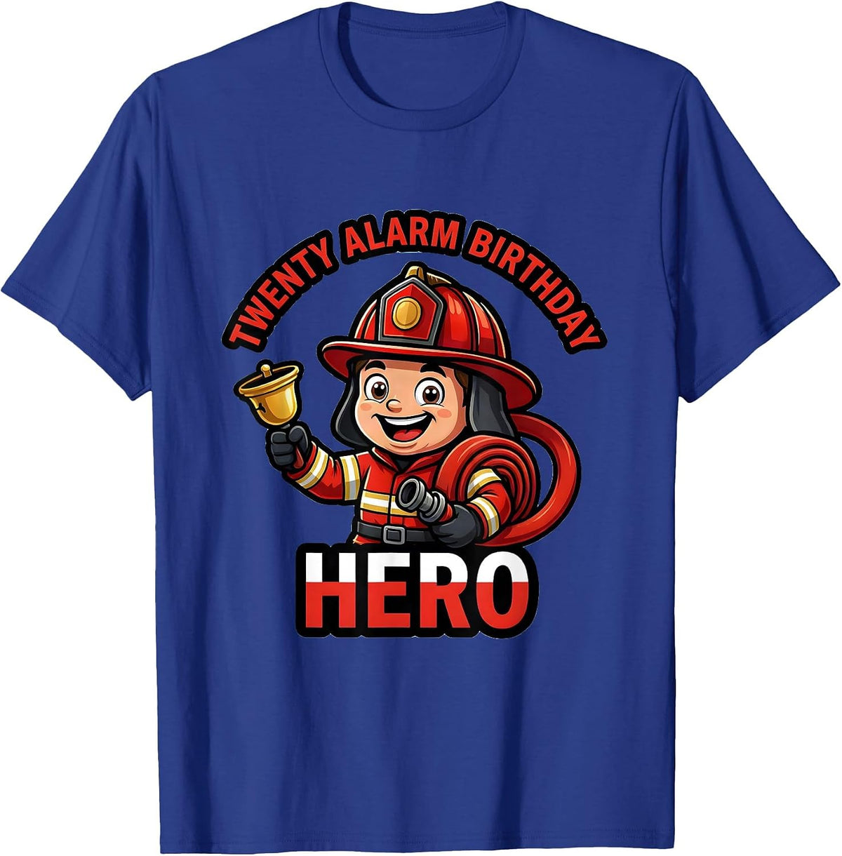 Twenty Alarm Birthday Hero Cute Toddler Firefighter Party T-Shirt - Royal Blue