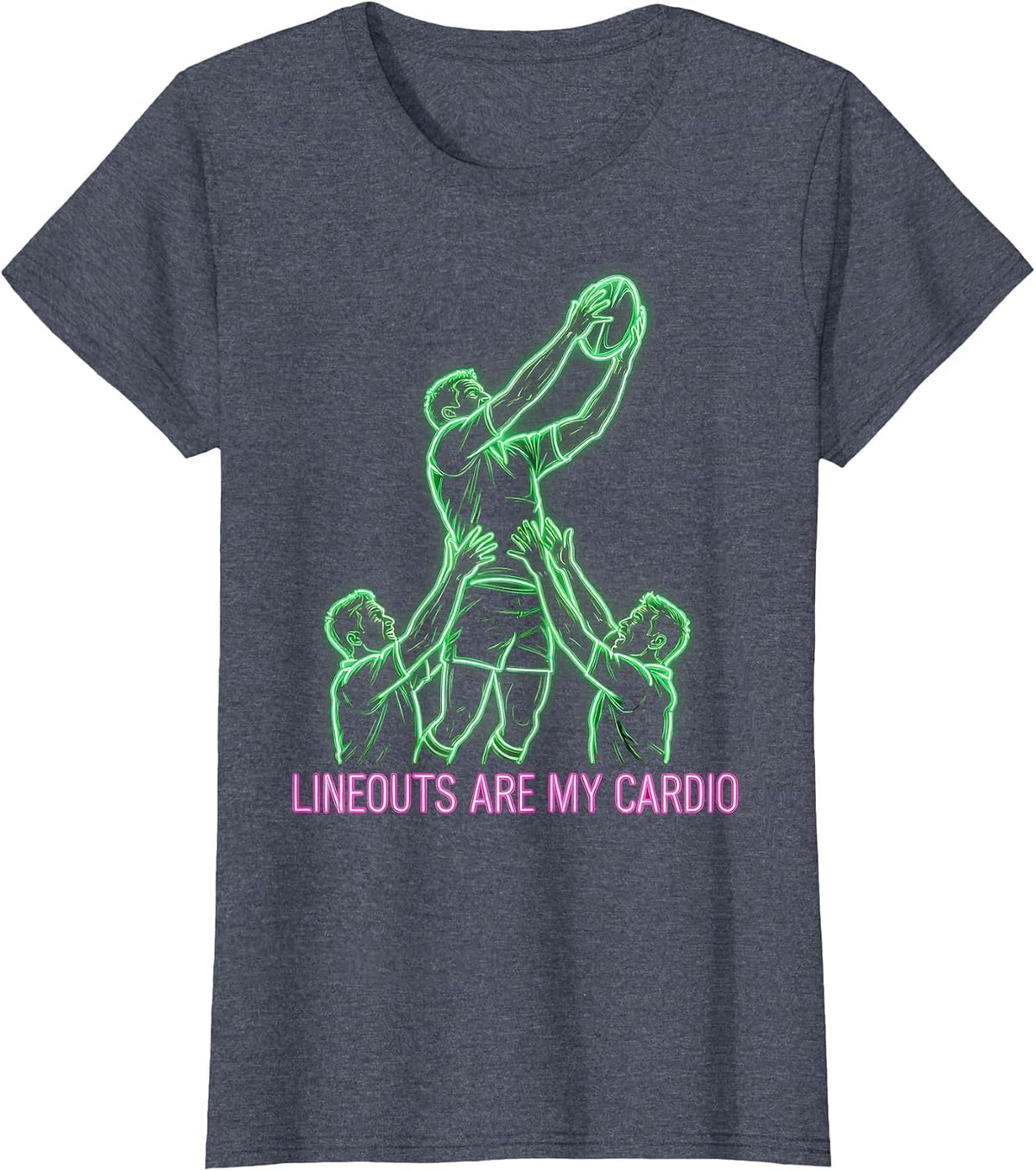 Women's Lineouts Are My Cardio Rugby Design T-Shirt - Heather Blue