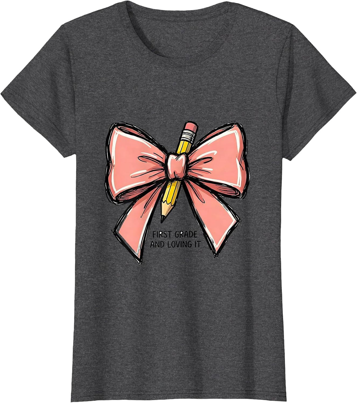 Women's First Grade And Loving It Cute Coquette Bow Back to School T-Shirt - Dark Heather Grey