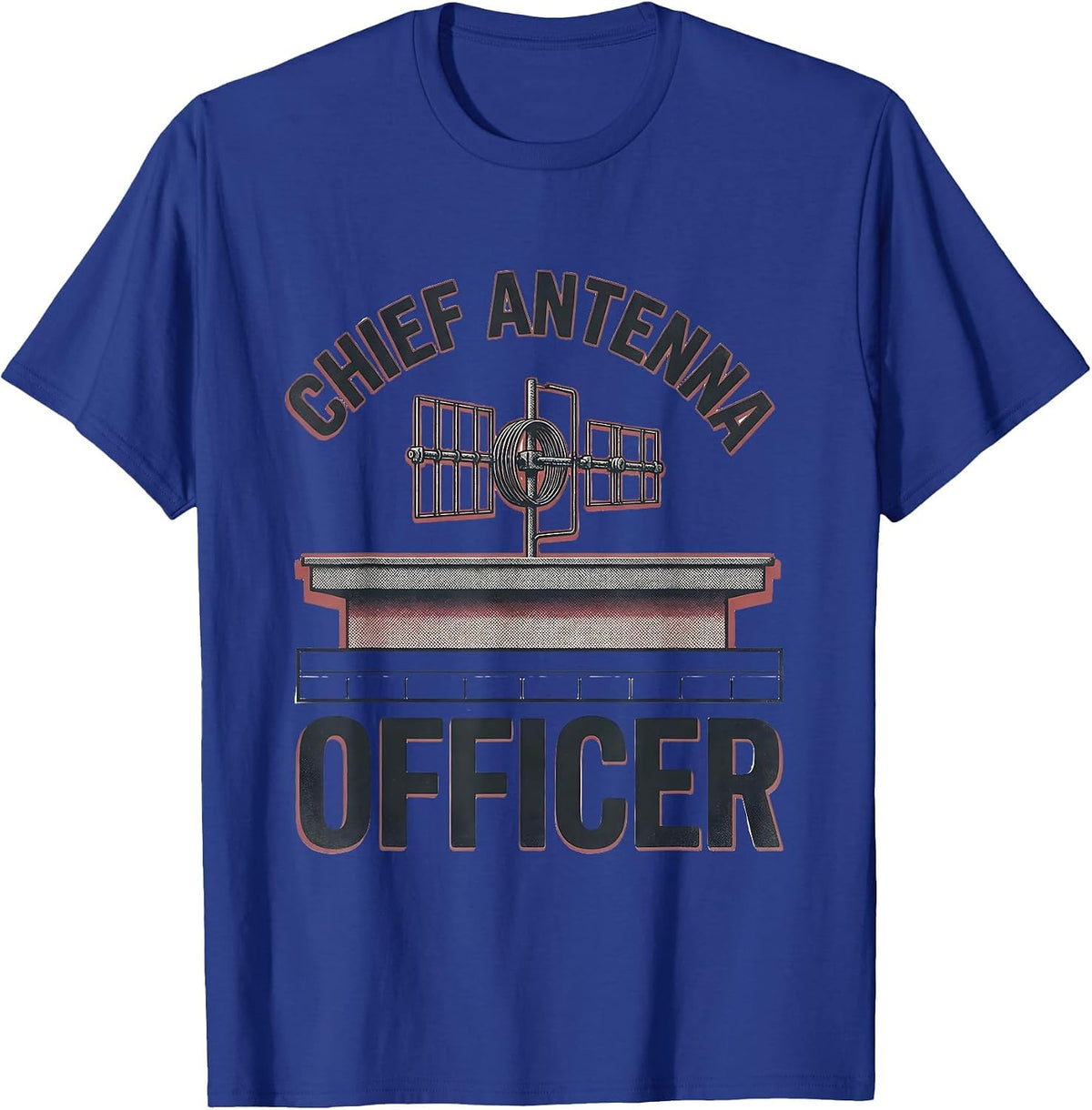 Chief Antenna Officer Funny Ham Radio Amateur Operator Humor T-Shirt - Royal Blue