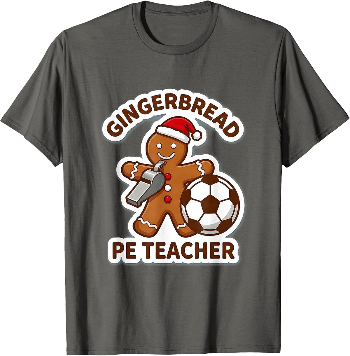 Gingerbread PE Teacher Cute Playful Christmas Teacher Staff T-Shirt - Asphalt Grey