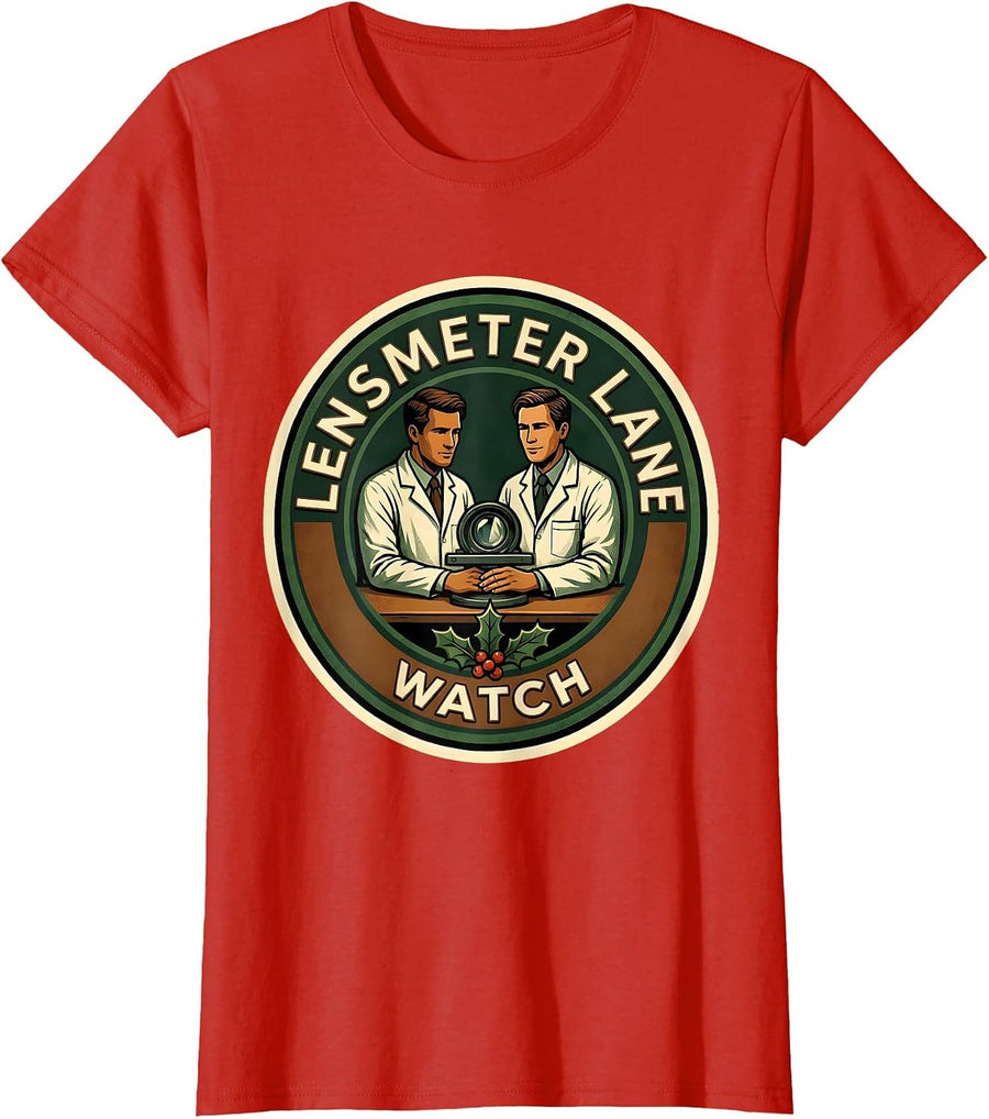 Women's Lensmeter Lane Watch Funny Optometrist Eye Doctor Gift T-Shirt - Red