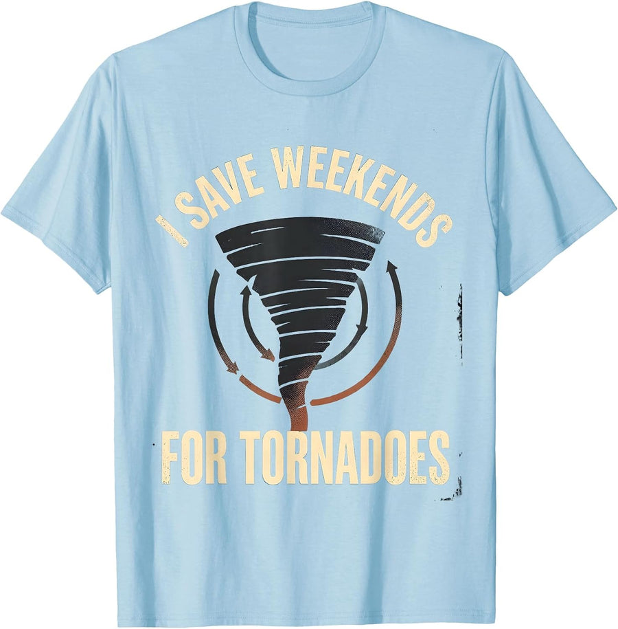 Men's I Save Weekends For Tornadoes Distressed Storm Chaser T-Shirt - Baby Blue