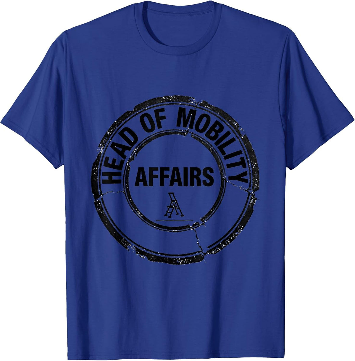 Men's Head Of Mobility Affairs Rubber Stamp Physical Therapist PT T-Shirt - Royal Blue