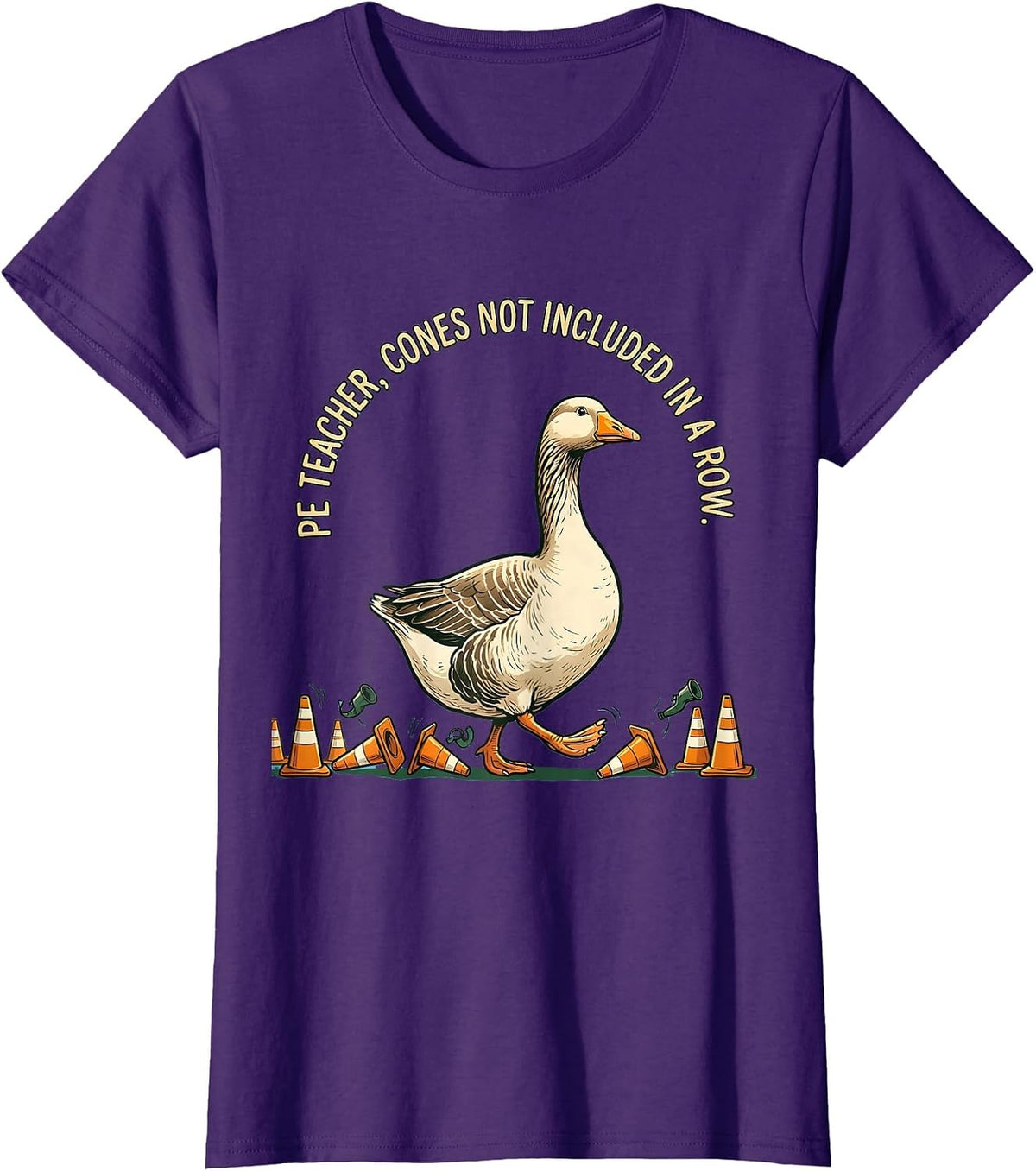 Women's PE Teacher Cones Not Included In A Row Funny Teacher T-Shirt - Purple