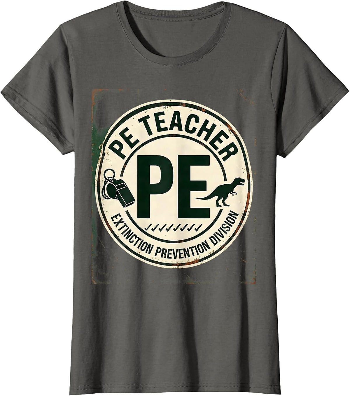 Women's PE Teacher, Extinction Prevention Division Funny Teacher T-Shirt - Asphalt Grey