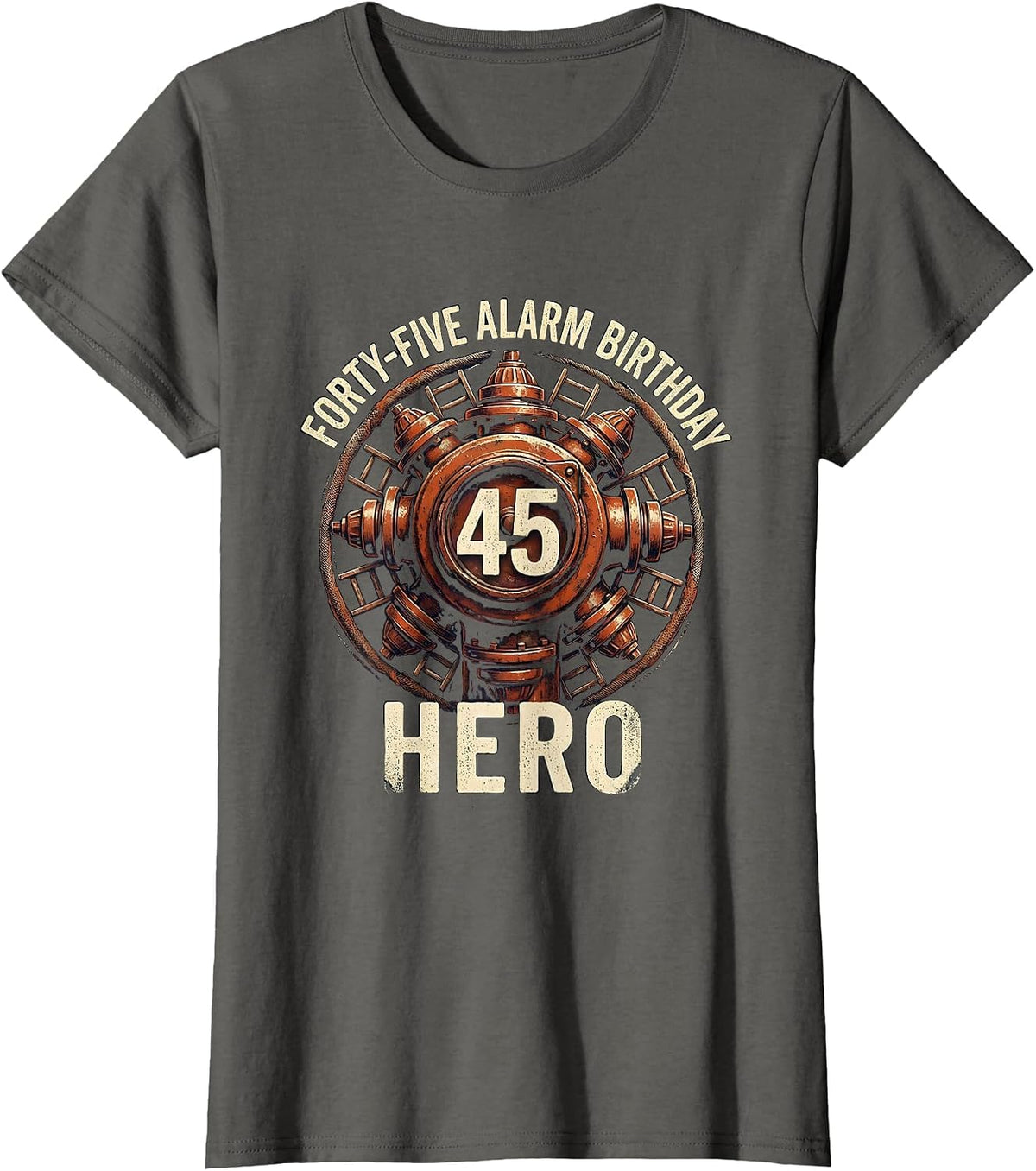 Women's Forty-Five Alarm Birthday Hero Firefighter Fire Truck Kids T-Shirt - Asphalt Grey