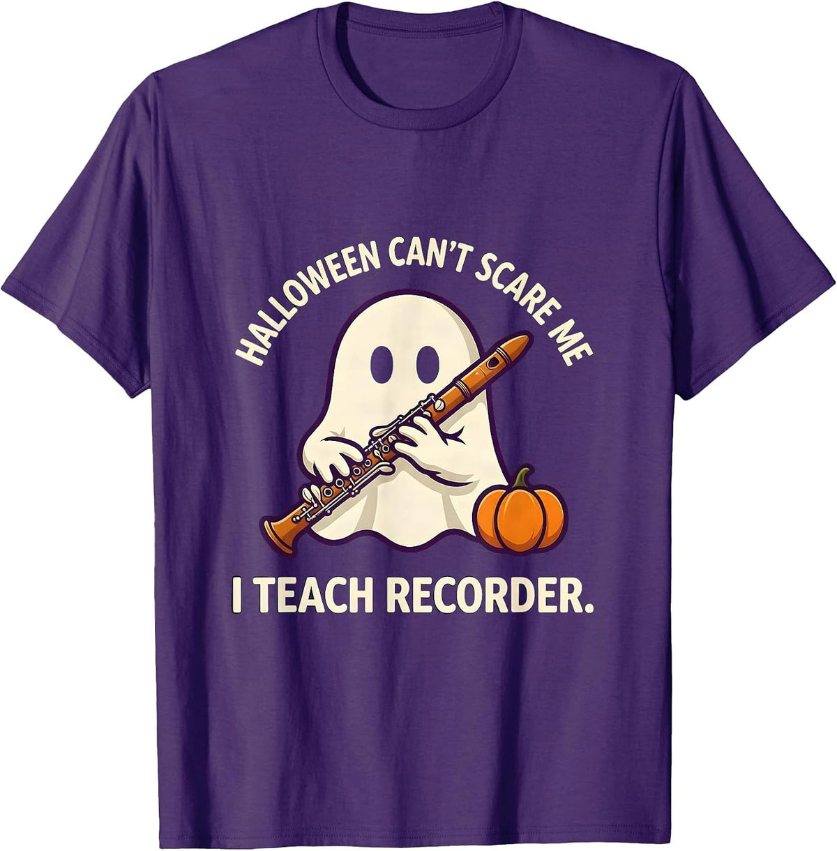 Men's Halloween Can't Scare Me, I Teach Recorder Music Teacher T-Shirt - Purple