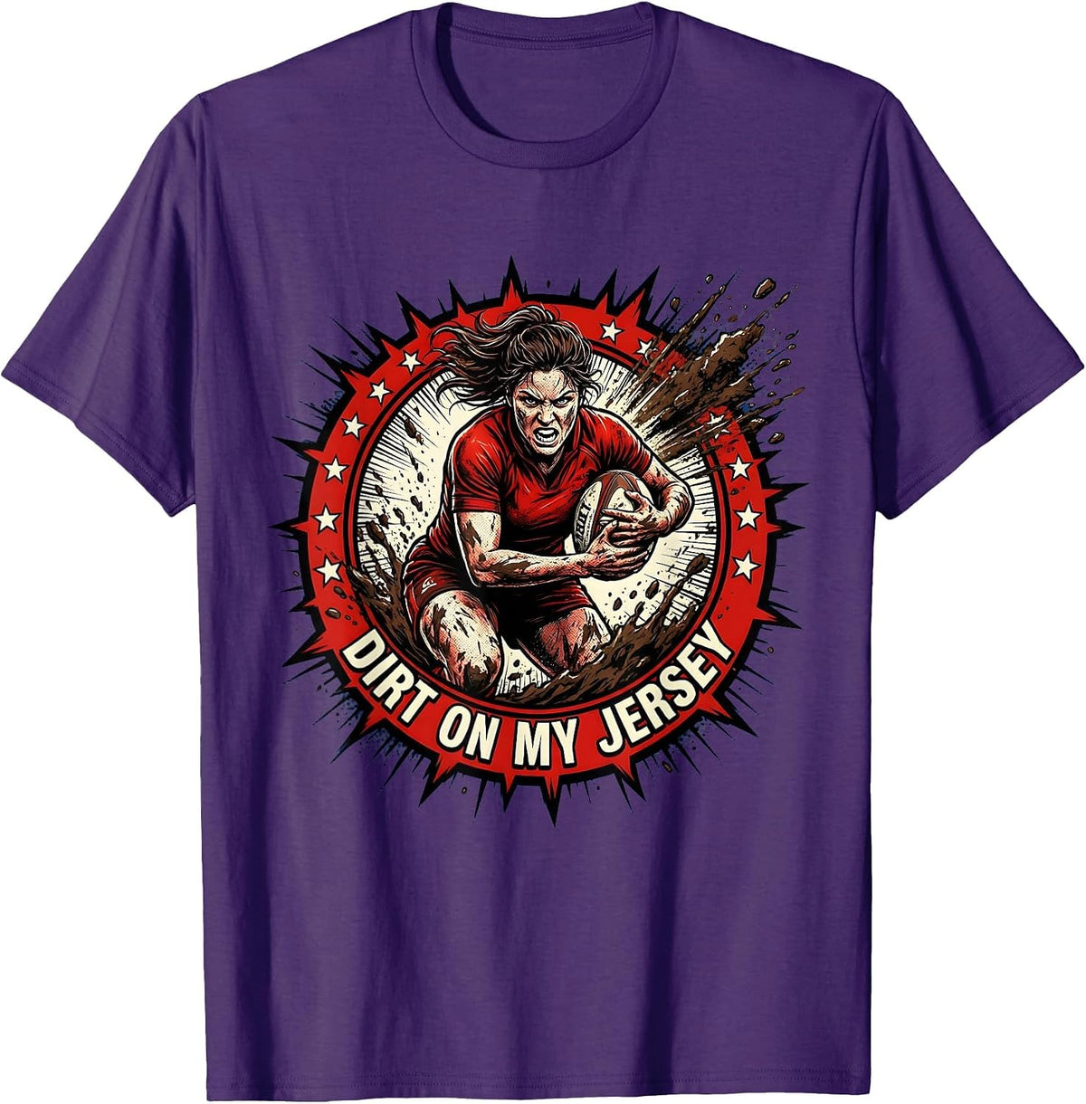 Dirt On My Jersey Rugby Player Design T-Shirt - Purple