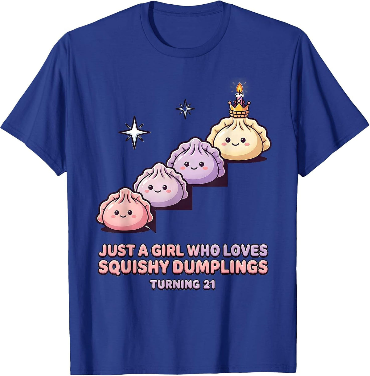 Men's Just A Girl Who Loves Squishy Dumplings, Turning 21 Kawaii T-Shirt - Royal Blue