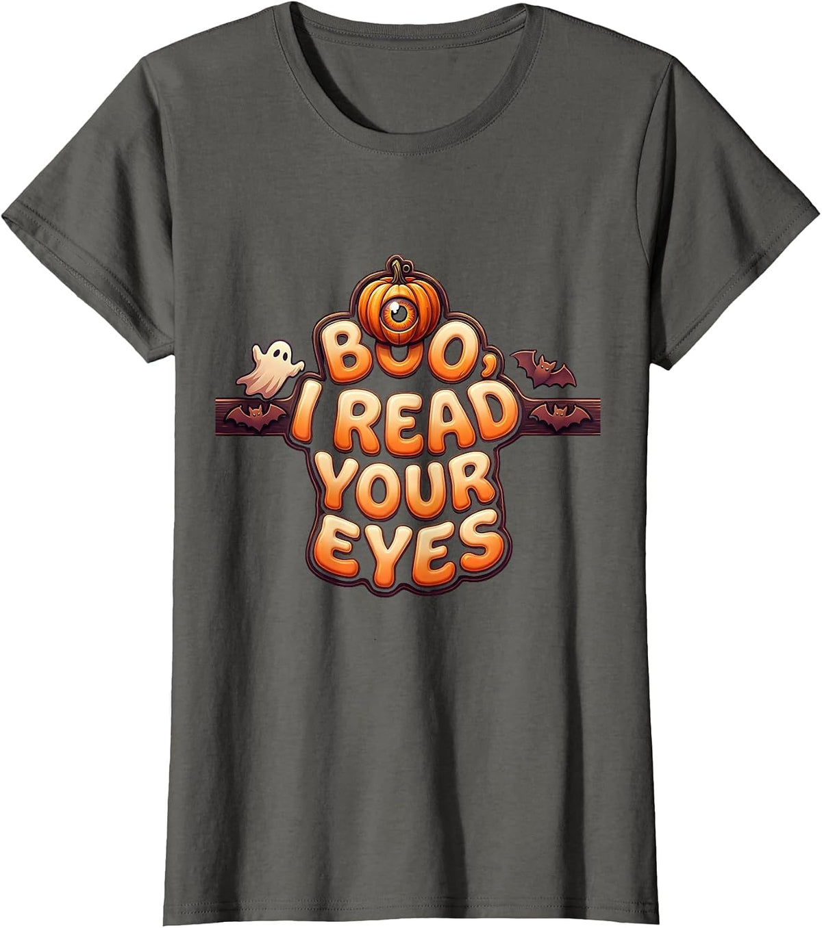 Women's Boo I Read Your Eyes Vintage Halloween Optometrist Eye T-Shirt - Asphalt Grey