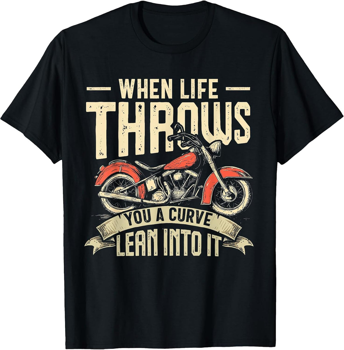 Biker When Life Throws You A Curve Motorcycle Men Women Kids T-Shirt - Black