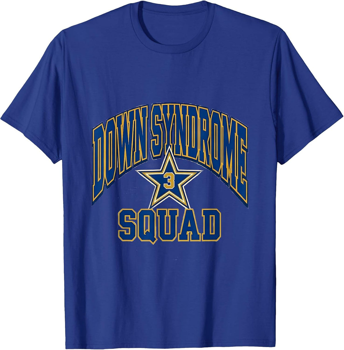 Men's Down Syndrome Squad Sports Awareness Down Syndrome Warrior T-Shirt - Royal Blue