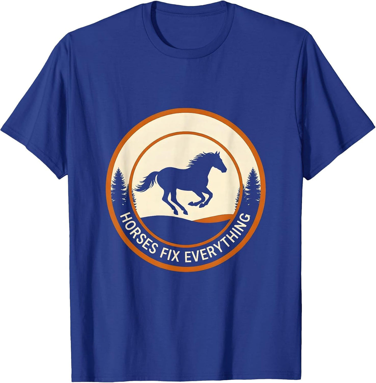 Horses Fix Everything Equestrian Design T-Shirt - Royal Blue